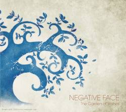 Negative Face : The Garden of Wishes